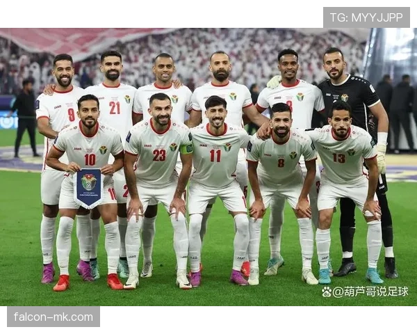 约旦冲击2026世界杯阵容前瞻：核心球员与晋级前景分析